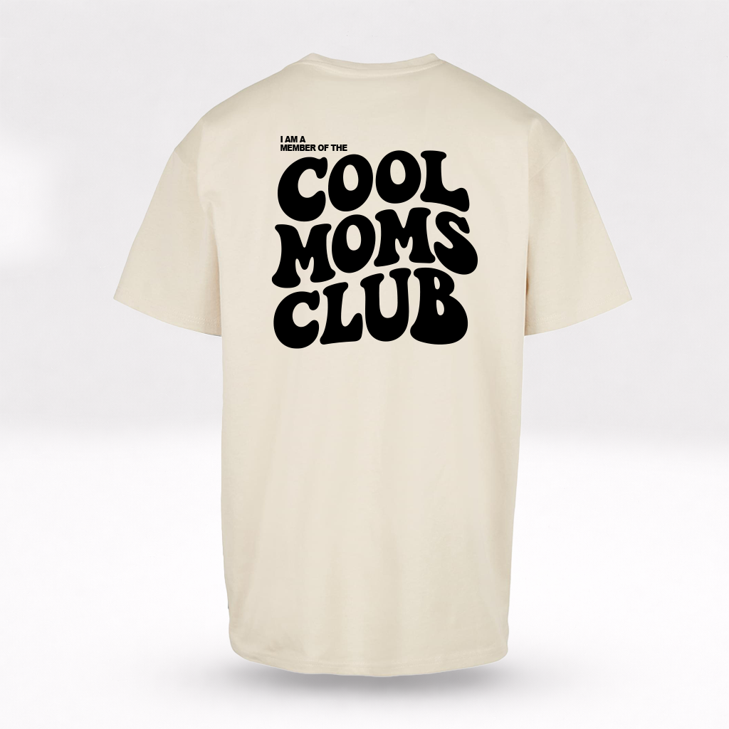 Oversized Shirt - Cool Moms Club - Family Merch