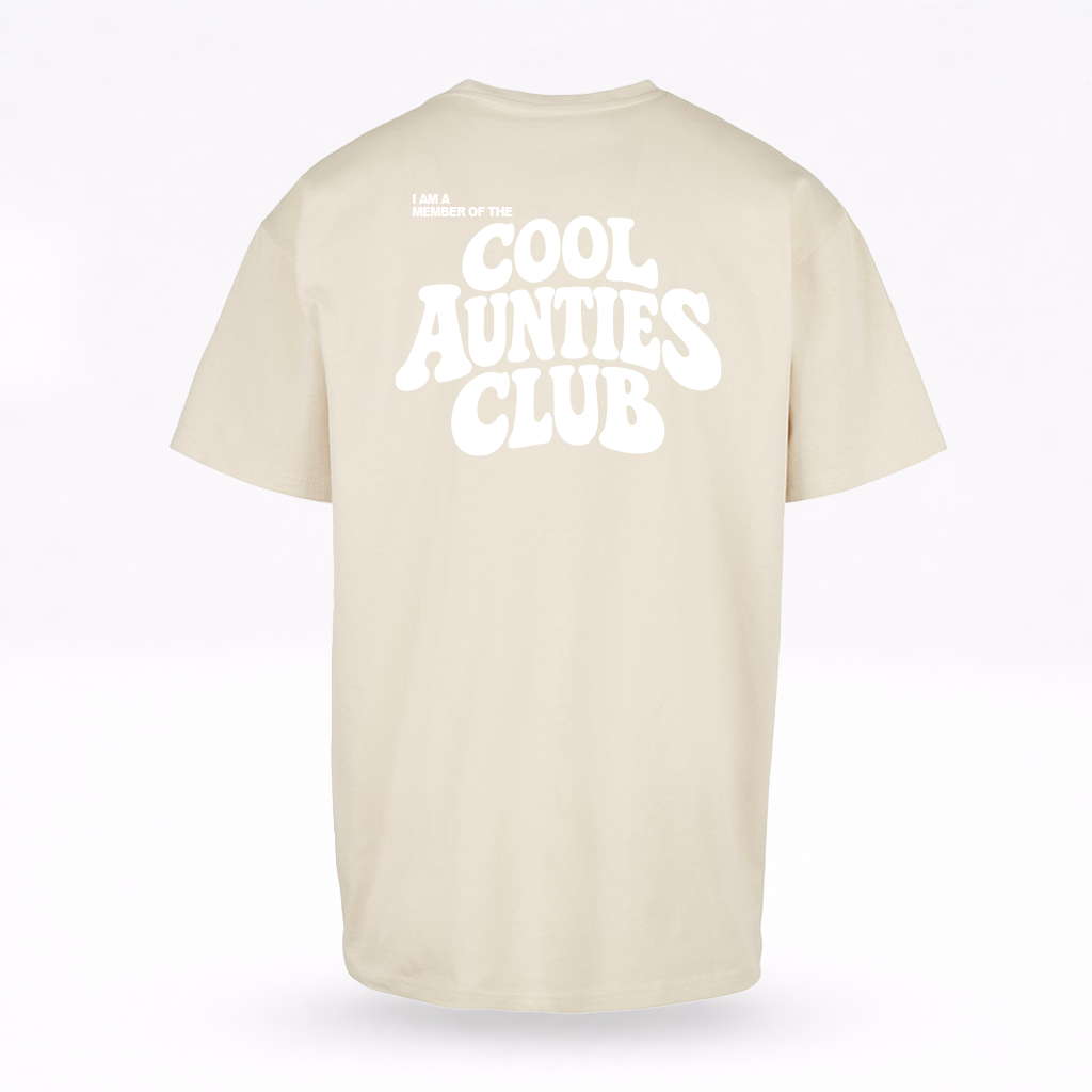 Oversized Shirt - Cool Aunties Club - Family Merch