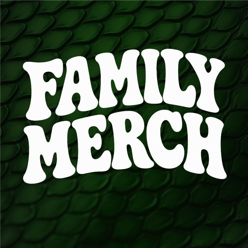 Family Merch