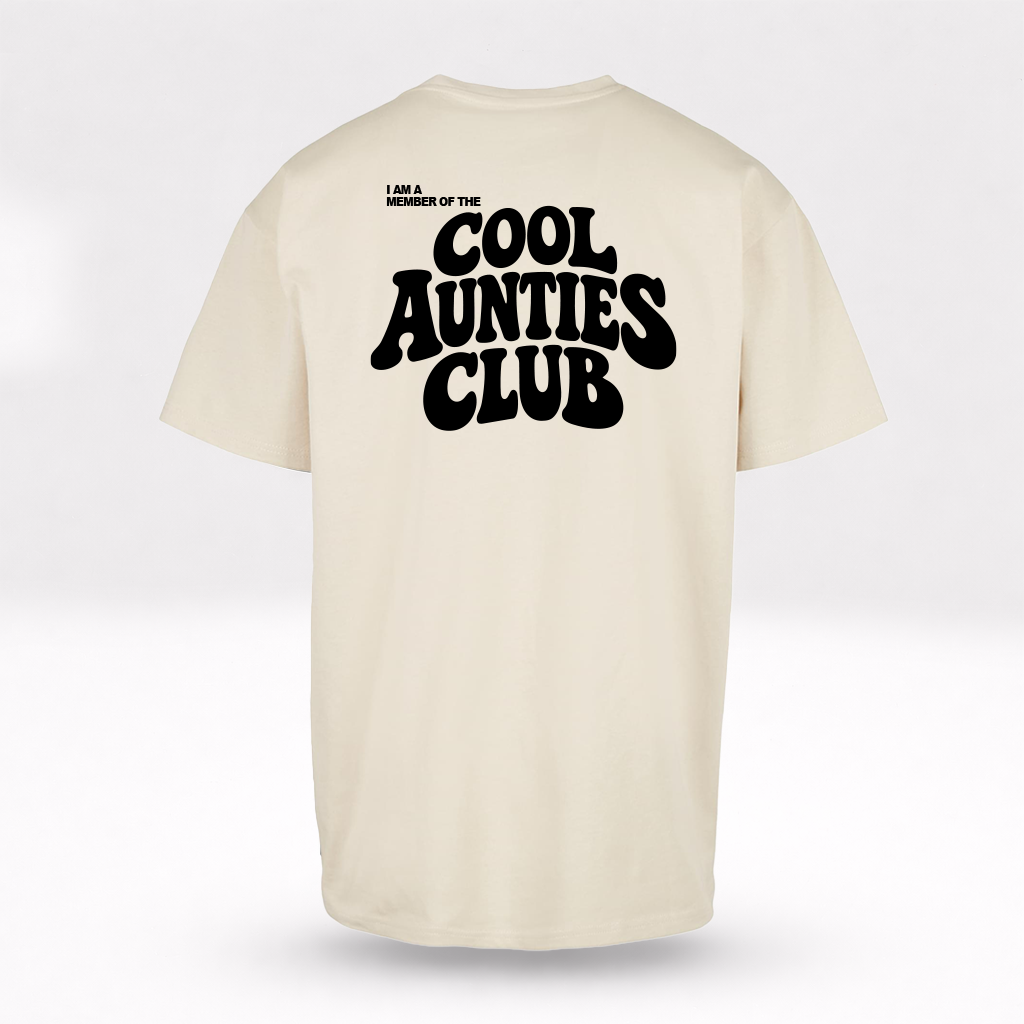 Oversized Shirt - Cool Aunties Club - Family Merch