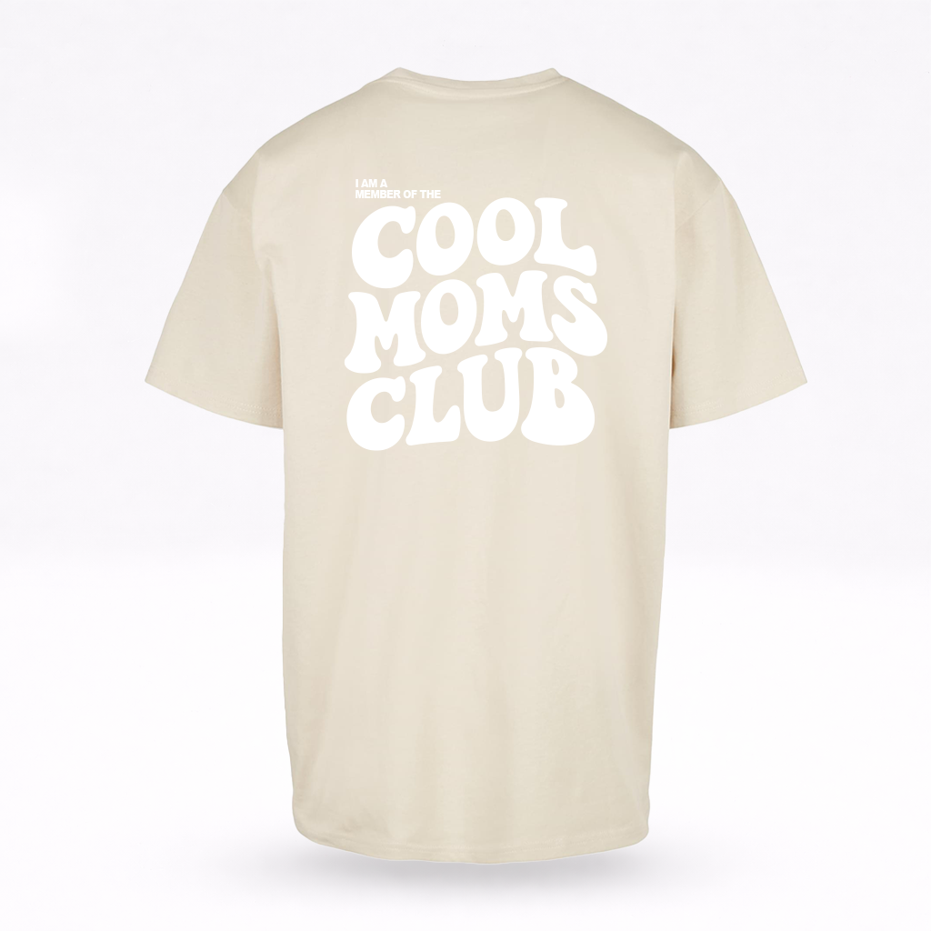Oversized Shirt - Cool Moms Club - Family Merch