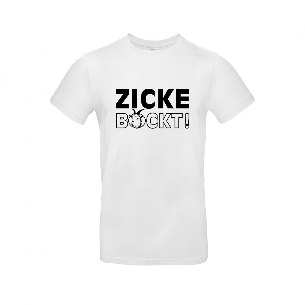 Shirt Zicke Bockt!